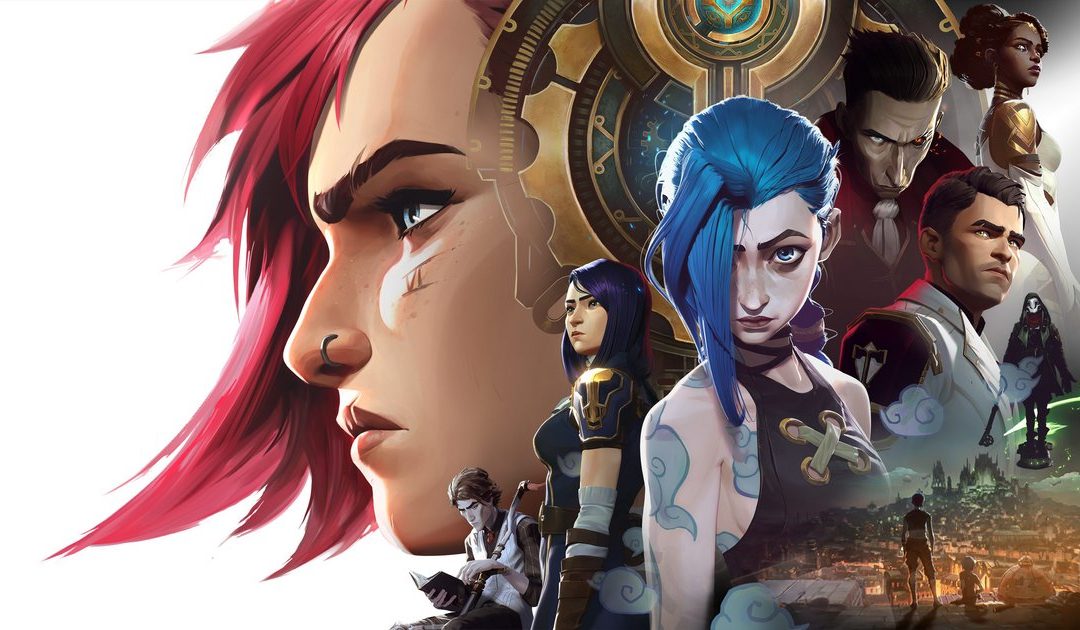 Arcane: League of Legends